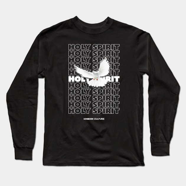 HOLY SPIRIT Long Sleeve T-Shirt by Kingdom Culture